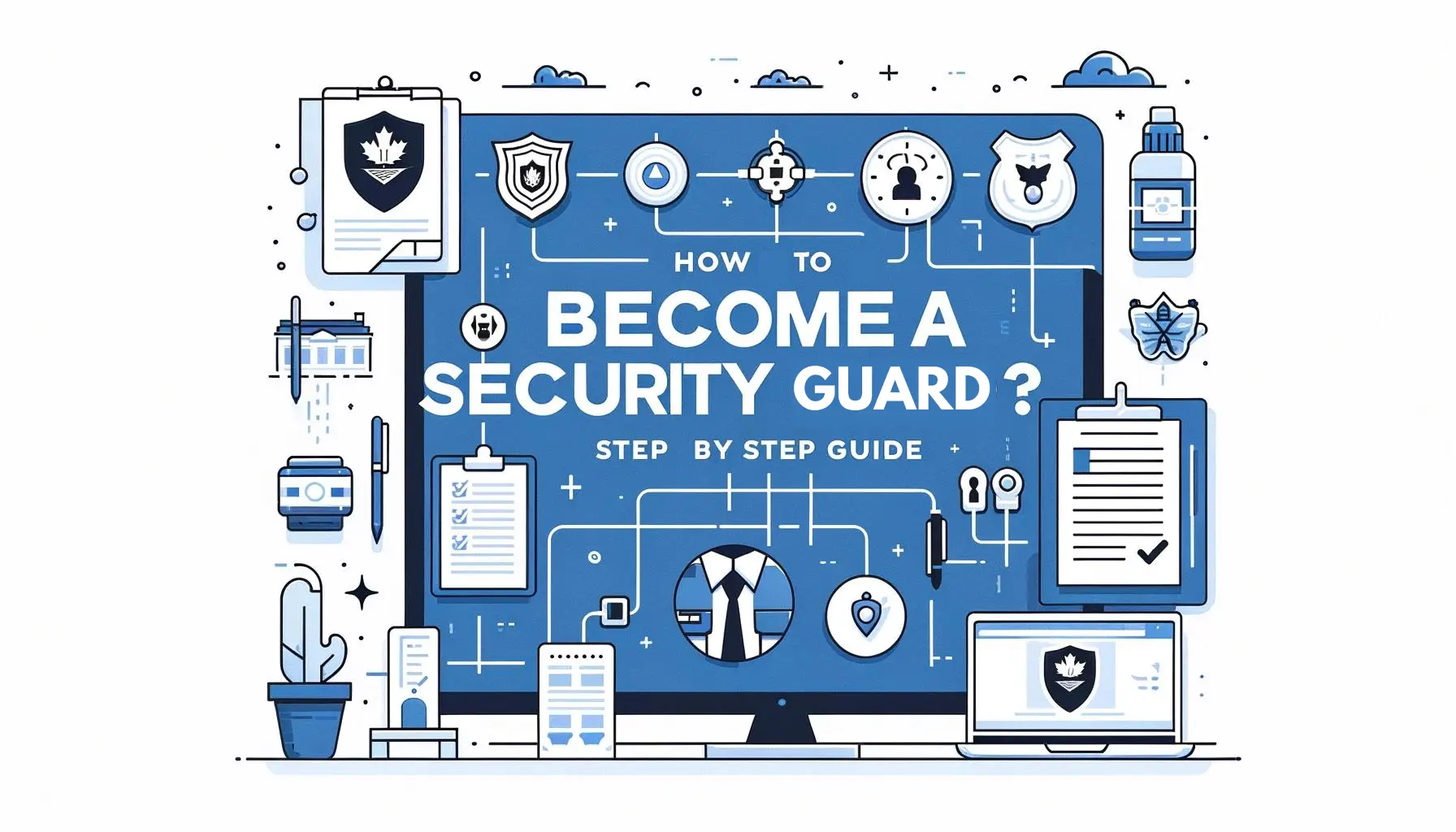 How to Become a Security Guard Guide